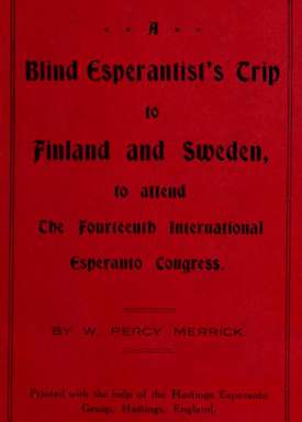 A Blind Esperantist's Trip to Finland and Sweden, to Attend the Fourteenth International Esperanto Congress