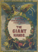 The Giant Hands
or, the Reward of Industry