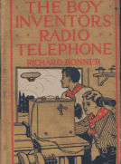 The Boy Inventors' Radio Telephone