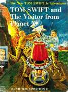 Tom Swift and The Visitor from Planet X