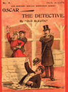 Oscar the Detective; Or, Dudie Dunne, The Exquisite Detective