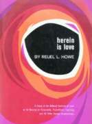 Herein is Love
A Study of the Biblical Doctrine of Love in Its Bearing on Personality, Parenthood, Teaching, and All Other Human Relationships.