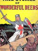 True Stories of Wonderful Deeds
Pictures and Stories for Little Folk