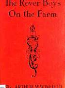 The Rover Boys on the Farm; or, Last Days at Putnam Hall