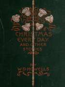 Christmas Every Day and Other Stories