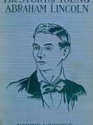 The Story of Young Abraham Lincoln