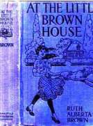 At the Little Brown House