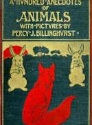 A Hundred Anecdotes of Animals