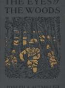 The Eyes of the Woods: A Story of the Ancient Wilderness