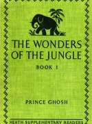 The Wonders of the Jungle, Book One