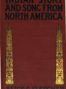 Indian Story and Song, from North America