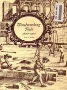Woodworking Tools 1600-1900