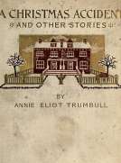 A Christmas Accident and Other Stories