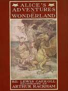 Alice's Adventures in Wonderland
Illustrated by Arthur Rackham. With a Proem by Austin Dobson