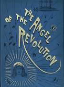 The Angel of the Revolution: A Tale of the Coming Terror