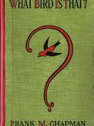 What Bird is That?
A Pocket Museum of the Land Birds of the Eastern United States Arranged According to Season