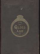 The Gilded Age: A Tale of Today