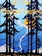 In the Oregon Country
Out-Doors in Oregon, Washington, and California Together with some Legendary Lore, and Glimpses of the Modern West in the Making