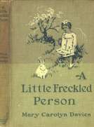 A Little Freckled Person: A Book of Child Verse
