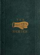 More Mittens; with The Doll's Wedding and Other Stories
Being the third book of the series