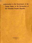 Memorandum to the Government of the United States on the Recognition of the Ukrainian People's Republic