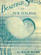 Beautiful Shells of New Zealand
An Illustrated Work for Amateur Collectors of New Zealand Marine Shells, with Directions for Collecting and Cleaning them