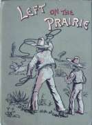 Left on the Prairie