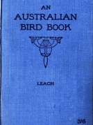 An Australian Bird Book: A Pocket Book for Field Use