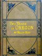 Two Years in Oregon