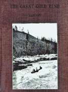 The Great Gold Rush: A Tale of the Klondike