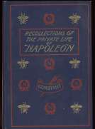 Recollections of the Private Life of Napoleon — Complete