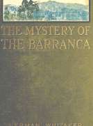 The Mystery of The Barranca