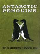 Antarctic Penguins: A Study of Their Social Habits