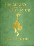 The Story of an Ostrich: An Allegory and Humorous Satire in Rhyme.