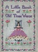 A Little Book of Old Time Verse: Old Fashioned Flowers