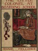 The Little Colonel at Boarding-School