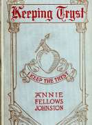 Keeping Tryst: A Tale of King Arthur's Time