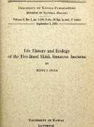 Life History and Ecology of the Five-Lined Skink, Eumeces fasciatus