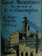 The Great Acceptance: The Life Story of F. N. Charrington