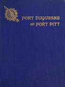 Fort Duquesne and Fort Pitt; Early Names of Pittsburgh Streets