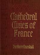 Cathedral Cities of France