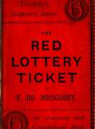 The Red Lottery Ticket