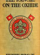 The Ranche on the Oxhide: A Story of Boys' and Girls' Life on the Frontier