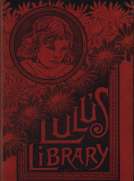 Lulu's Library, Volume 3 (of 3)