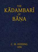 The Kādambarī of Bāṇa