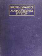 Makers and Romance of Alabama History