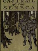 The Trail of the Seneca