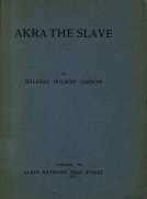 Akra the Slave