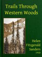 Trails Through Western Woods