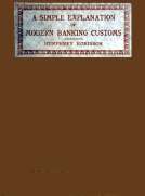 A Simple Explanation of Modern Banking Customs